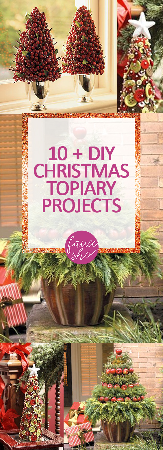 10 Diy Christmas Topiary Projects