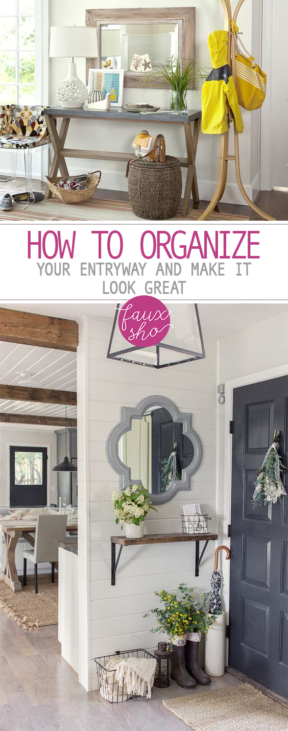 How to Organize Your Entryway and Make It Look Great Faux Sho