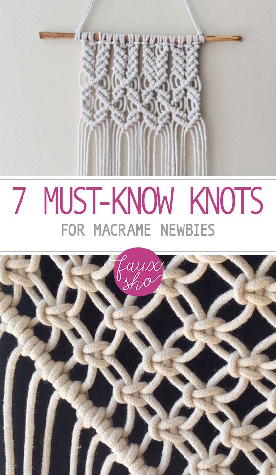 7 Must-Know Knots for Macrame Newbies