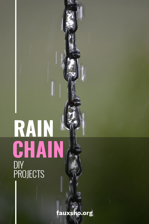 Rain Chain Diy Projects Faux Sho
