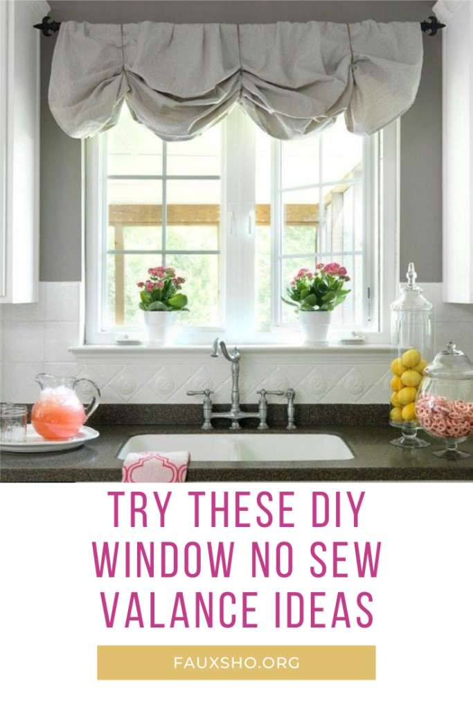 Easy NoSew Window Valance Projects Faux Sho